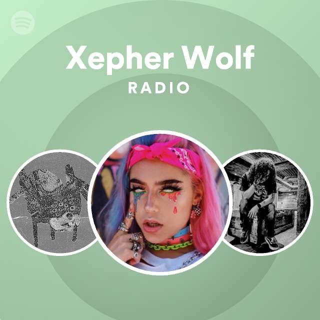 Xepher Wolf Spotify