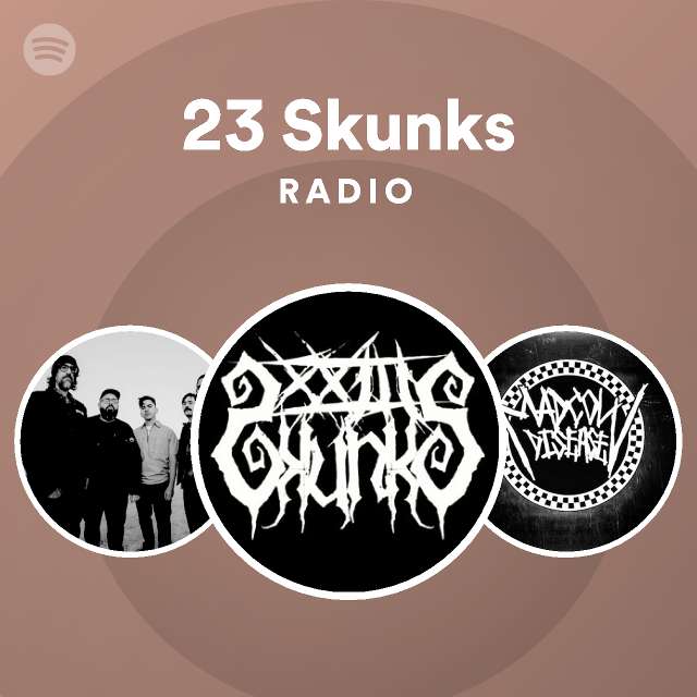 23 Skunks Radio - playlist by Spotify | Spotify