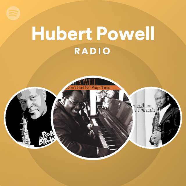 Hubert Powell Radio - playlist by Spotify | Spotify