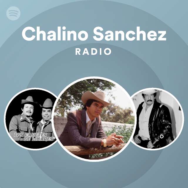 Chalino Sanchez Radio on Spotify