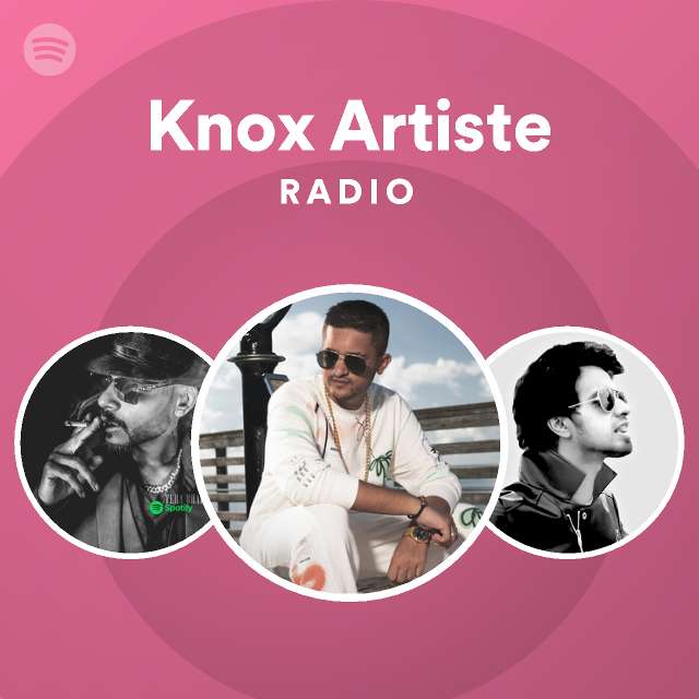 Knox Artiste | Spotify