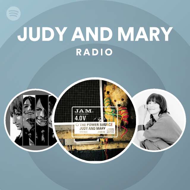 Judy And Mary Spotify