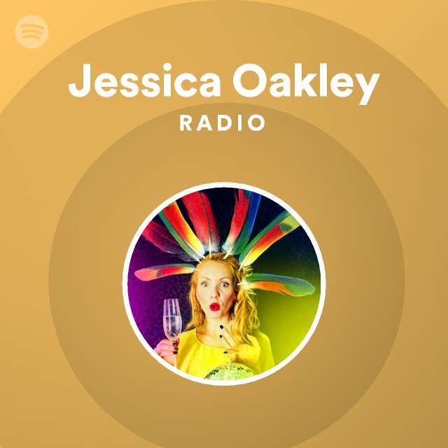 Jessica Oakley | Spotify