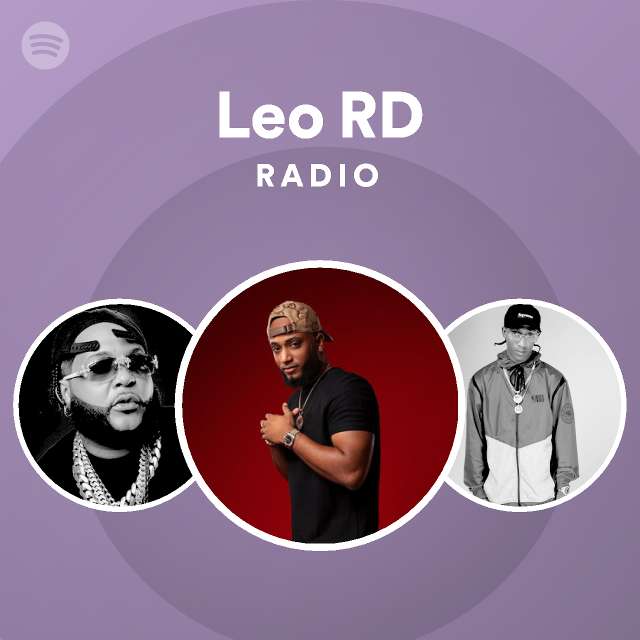 Leo RD Radio - playlist by Spotify | Spotify
