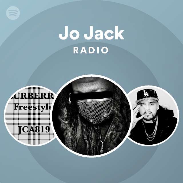 Jo Jack Radio | Spotify Playlist