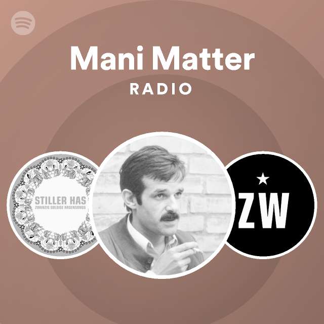 Mani Matter | Spotify