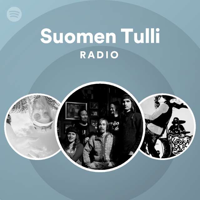 Suomen Tulli | Spotify