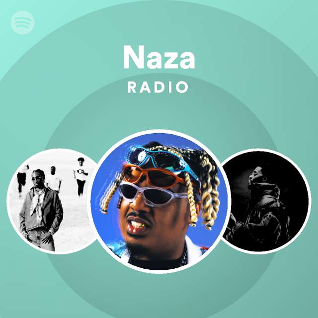 Naza Spotify Listen Free