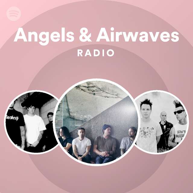 Angels & Airwaves Songs, Albums and Playlists Spotify