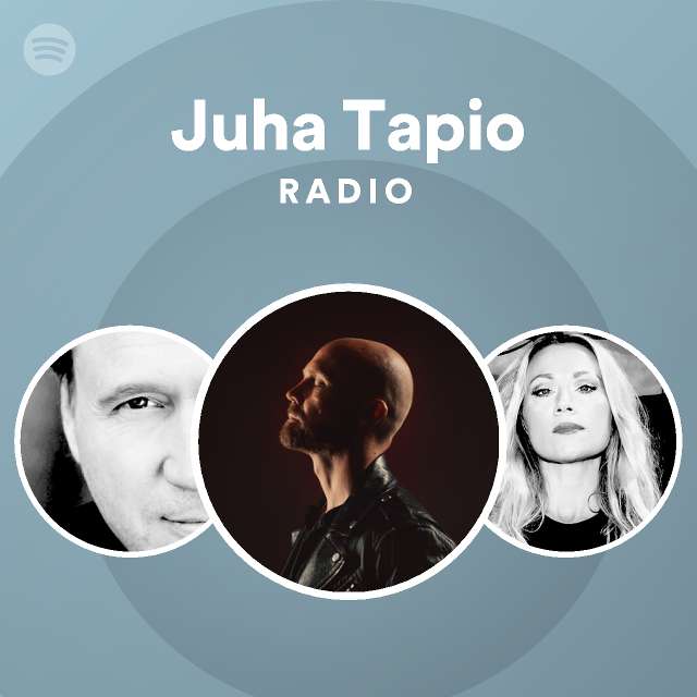 Juha Tapio | Spotify