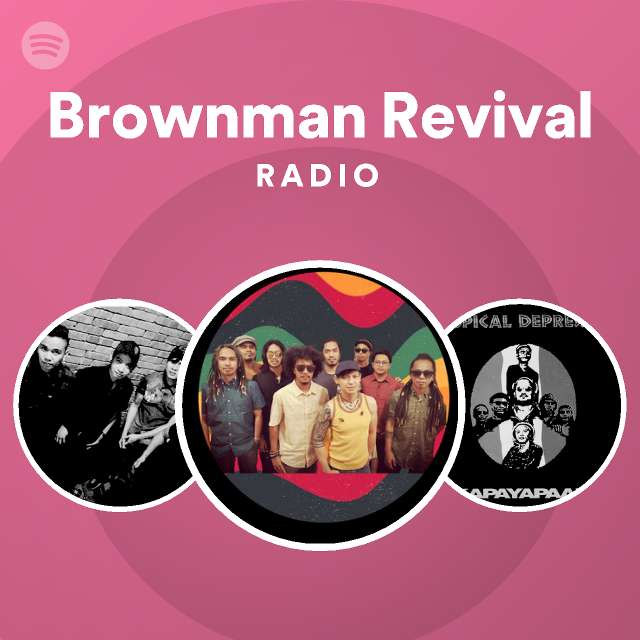 Brownman Revival | Spotify