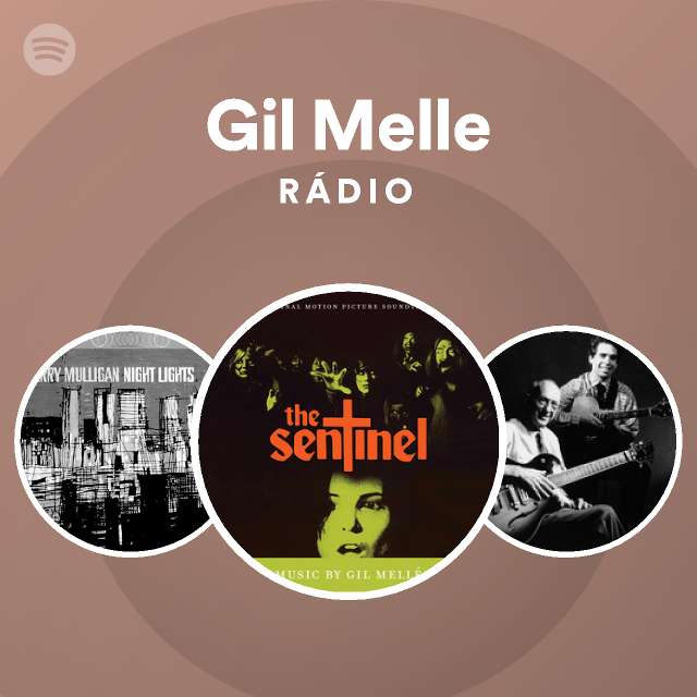 Gil Melle | Spotify