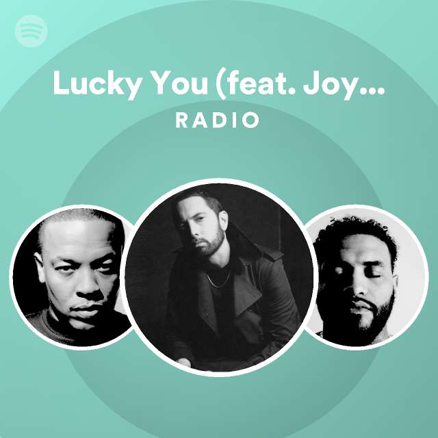Lucky You (feat. Joyner Lucas) Radio - playlist by Spotify | Spotify