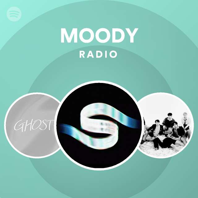 MOODY Radio - playlist by Spotify | Spotify