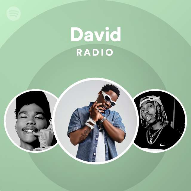 David Radio - playlist by Spotify | Spotify