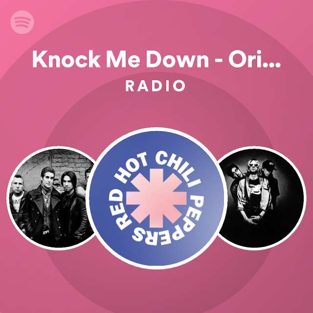 Knock Me Down Radio Spotify Playlist