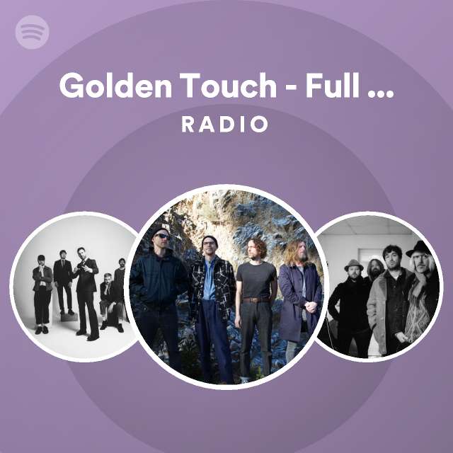 golden-touch-full-length-radio-playlist-by-spotify-spotify