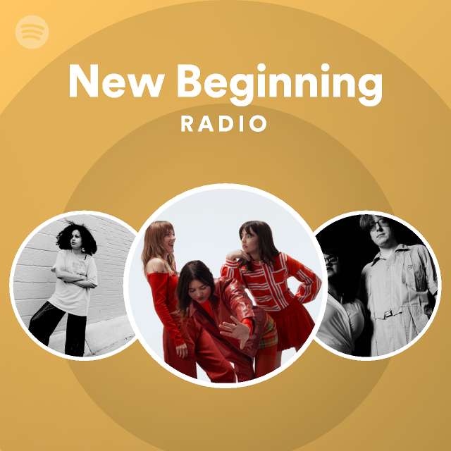 New Beginning Radio Spotify Playlist