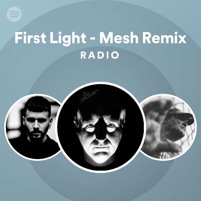 first light mesh remix