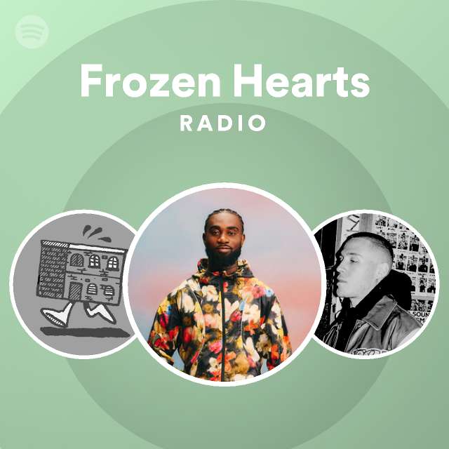 Frozen Hearts Radio playlist by Spotify Spotify