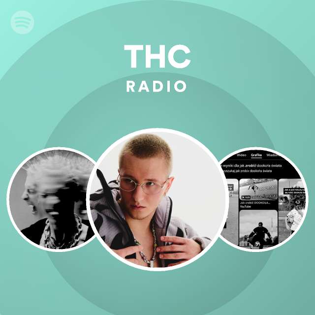 THC Radio - playlist by Spotify | Spotify