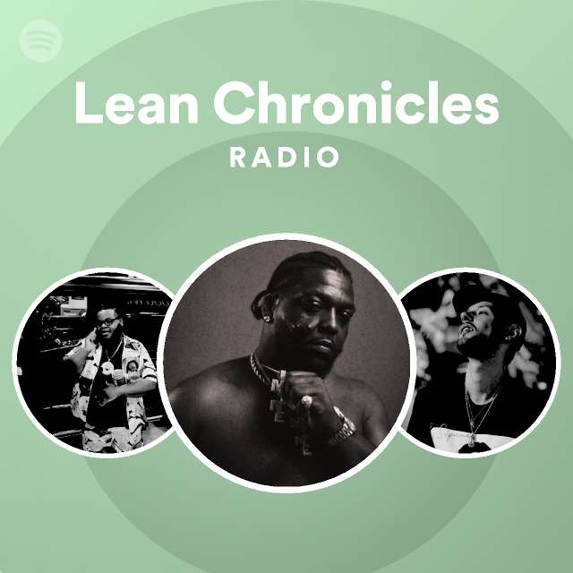 Lean Chronicles Radio - playlist by Spotify | Spotify