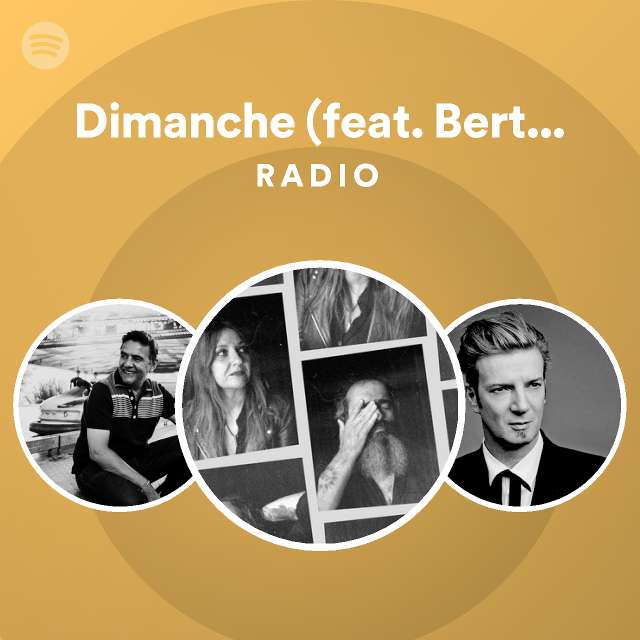 Dimanche Feat Bertrand Belin Laurent Garnier Remix Radio Playlist By Spotify Spotify