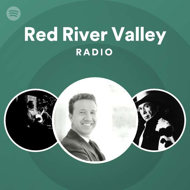 Red River Valley Radio Spotify Playlist