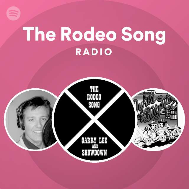 The Rodeo Song Radio - playlist by Spotify | Spotify