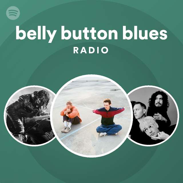 Belly Button Blues Radio Spotify Playlist