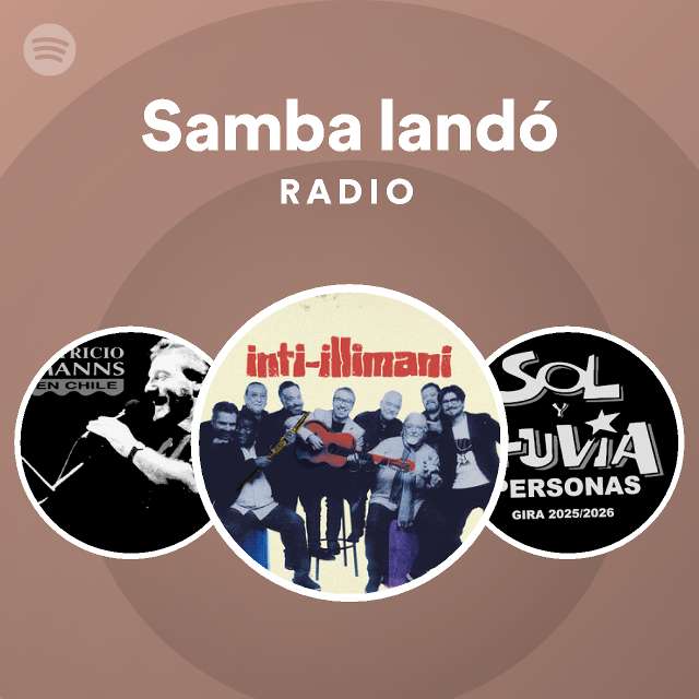Samba Landó Radio - playlist by Spotify | Spotify
