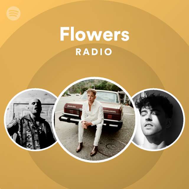 Flowers Radio Spotify Playlist