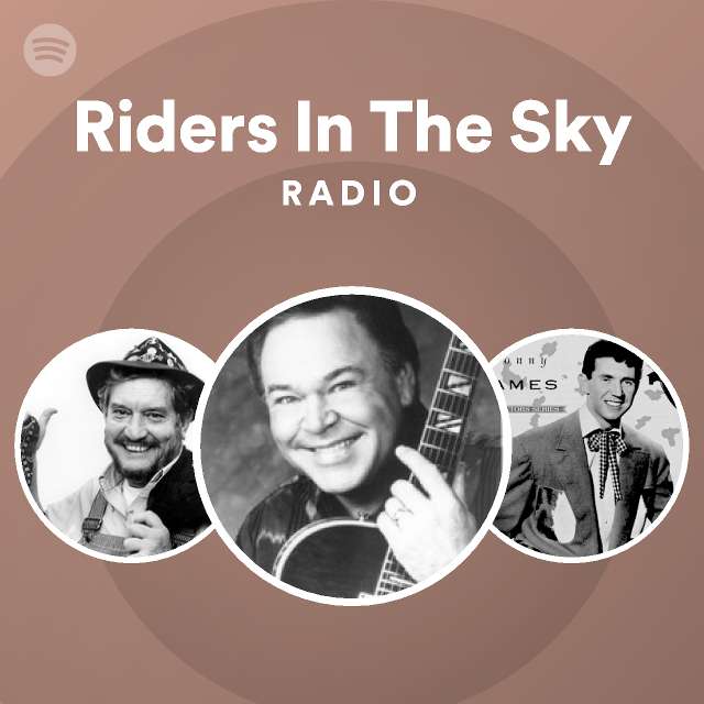 Riders in the sky radio playlist by spotify spotify