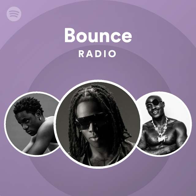 Bounce Radio Spotify Playlist