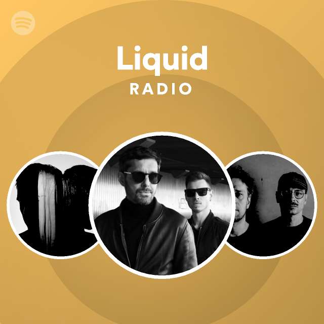 Liquid Radio playlist by Spotify Spotify