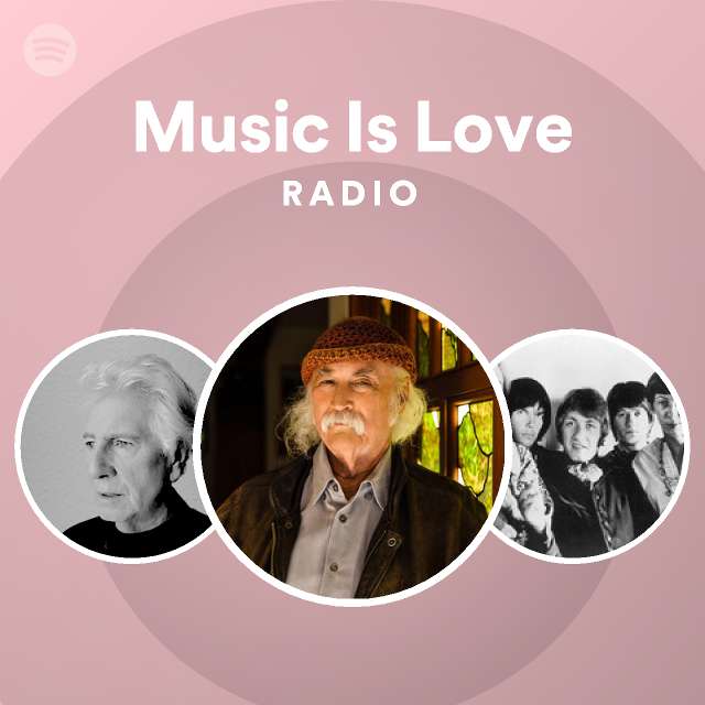 Music Is Love Radio - playlist by Spotify | Spotify