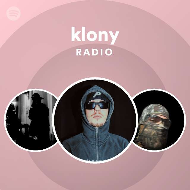 klony-radio-playlist-by-spotify-spotify