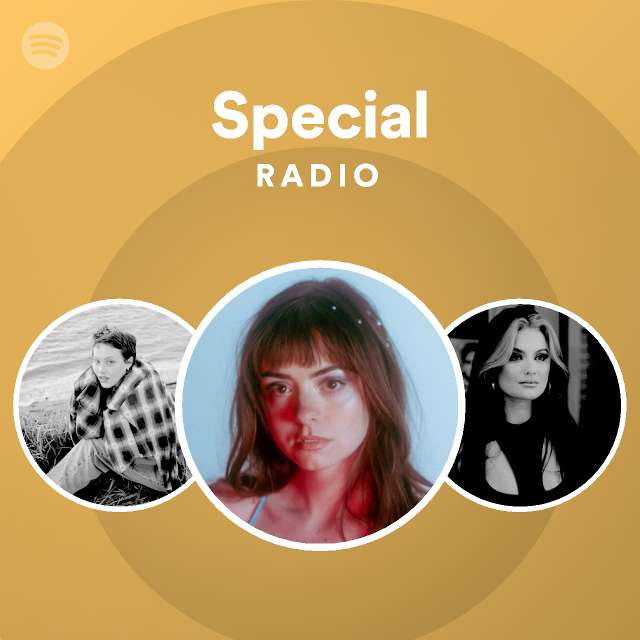 Special Radio | Spotify Playlist
