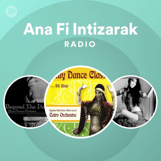 ana-fi-intizarak-radio-spotify-playlist