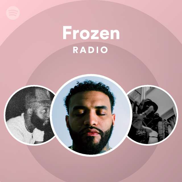 Frozen Radio playlist by Spotify Spotify
