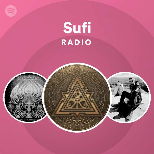 Sufi Radio - playlist by Spotify | Spotify
