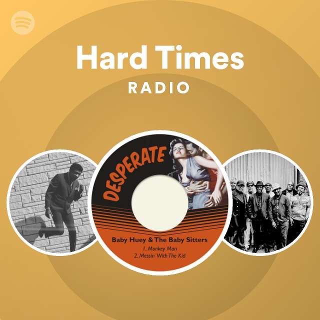 Hard Times Radio - playlist by Spotify | Spotify