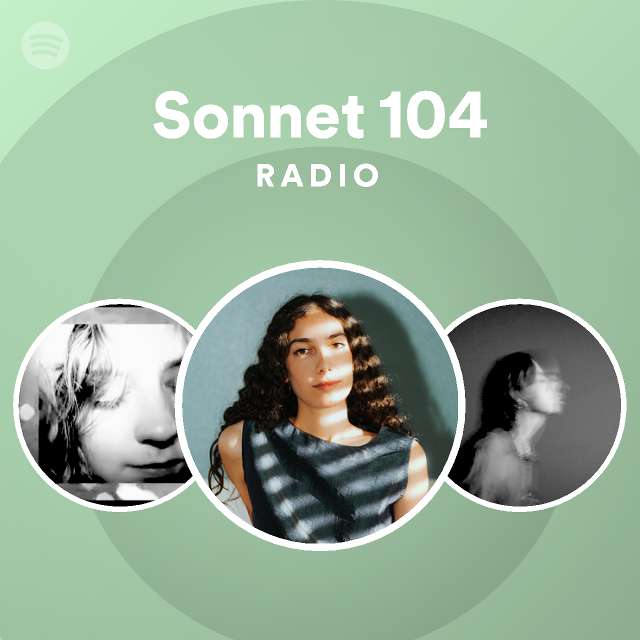 Sonnet 104 radio spotify playlist
