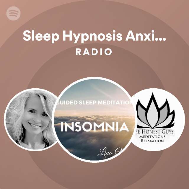 Sleep Hypnosis Anxiety and Depression Healing Radio playlist by