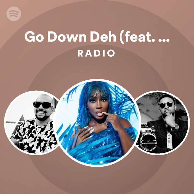 go-down-deh-feat-shaggy-and-sean-paul-radio-playlist-by-spotify