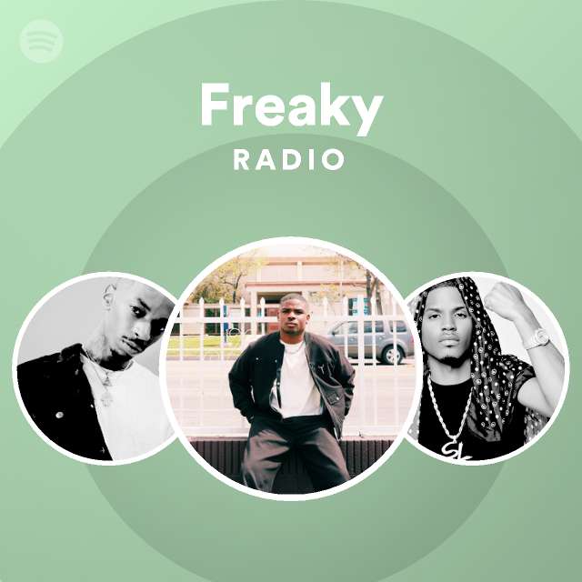 Freaky Radio - playlist by Spotify | Spotify