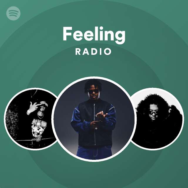 Feeling Radio - playlist by Spotify | Spotify