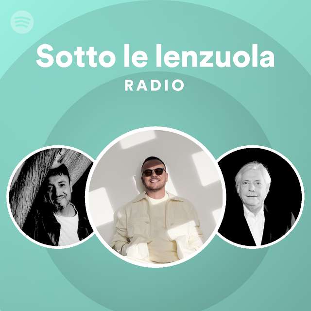 Sotto le lenzuola Radio | Spotify Playlist