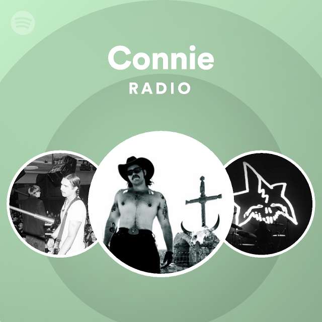 Connie Radio - playlist by Spotify | Spotify