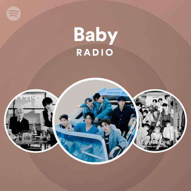 Baby Radio Playlist By Spotify Spotify